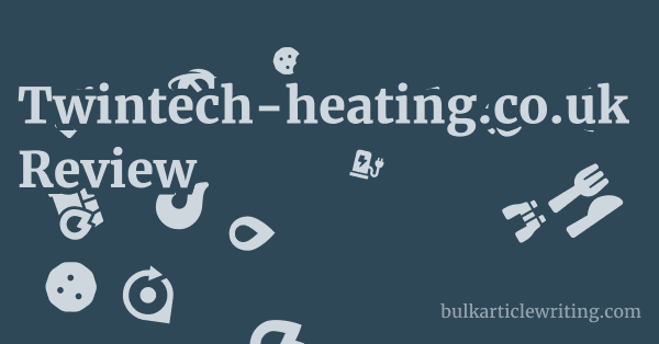 Twintech-heating.co.uk Review 1 by