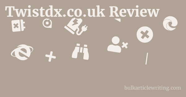 Twistdx.co.uk Review 1 by
