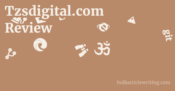 Tzsdigital.com Review 1 by