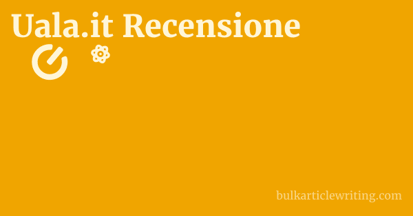 Uala.it Recensione 1 by