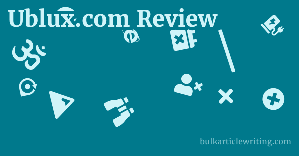 Ublux.com Review 1 by