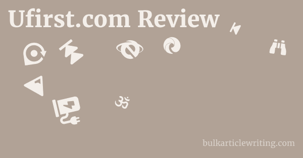 Ufirst.com Review 1 by