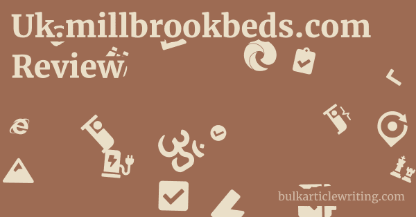 Uk.millbrookbeds.com Review 1 by