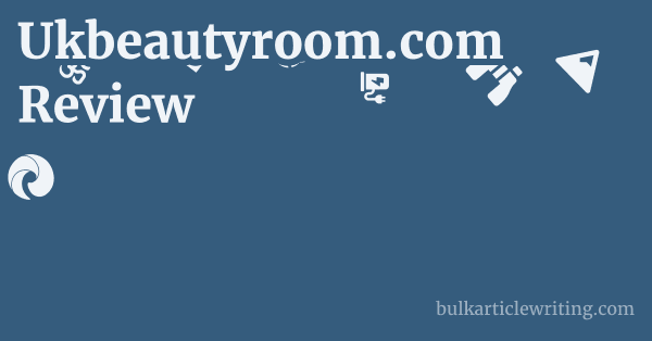 Ukbeautyroom.com Review 1 by