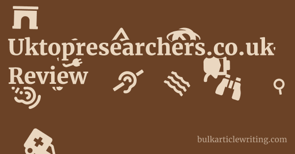 Uktopresearchers.co.uk Review 1 by