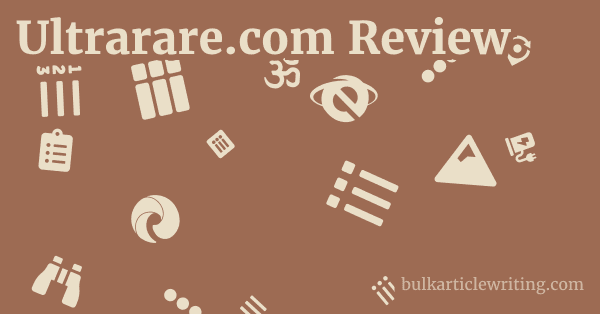 Ultrarare.com Review 1 by