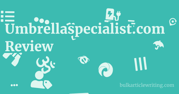 Umbrellaspecialist.com Review 1 by Partners