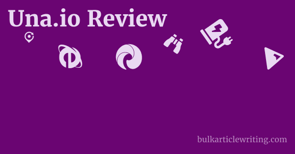 Una.io Review 1 by