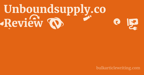 Unboundsupply.co Review 1 by