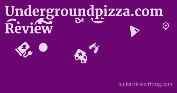 Undergroundpizza.com Review 1 by