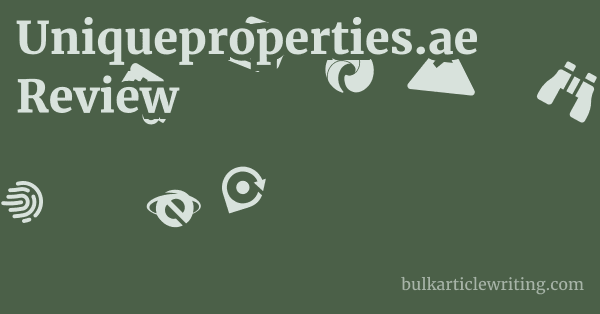 Uniqueproperties.ae Review 1 by