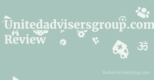 Unitedadvisersgroup.com Review 1 by Partners