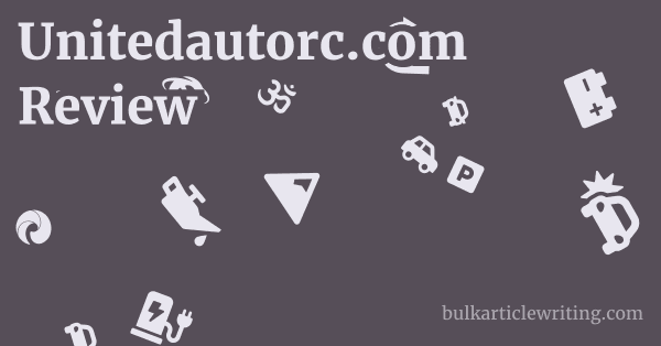 Unitedautorc.com Review 1 by