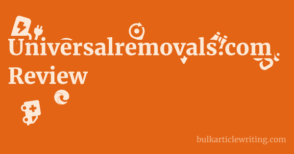 Universalremovals.com Review 1 by