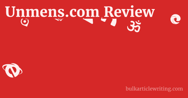 Unmens.com Review 1 by