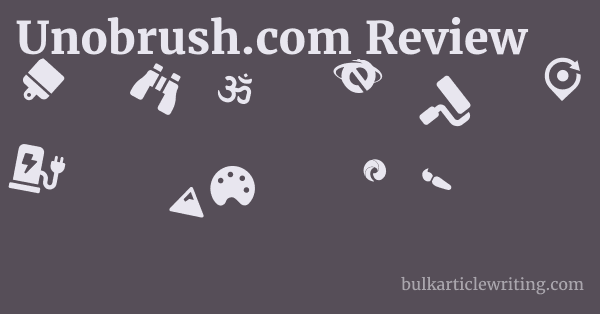 Unobrush.com Review 1 by