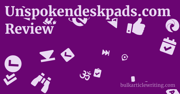 Unspokendeskpads.com Review 1 by