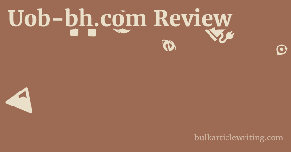 Uob-bh.com Review 1 by