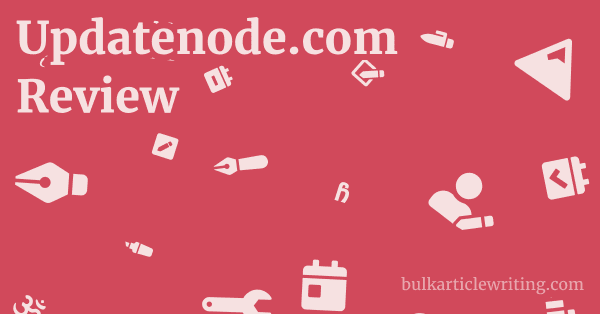Updatenode.com Review 1 by