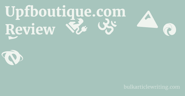 Upfboutique.com Review 1 by
