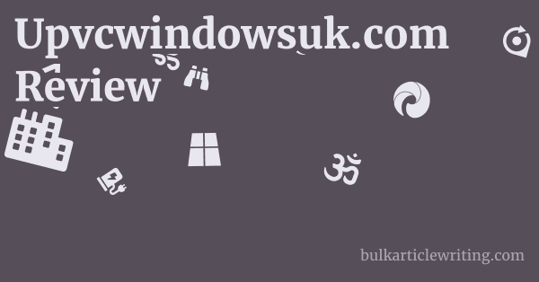 Upvcwindowsuk.com Review 1 by