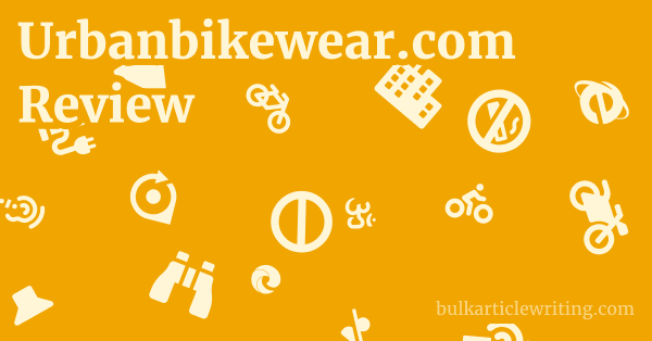 Urbanbikewear.com Review 1 by