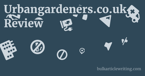 Urbangardeners.co.uk Review 1 by