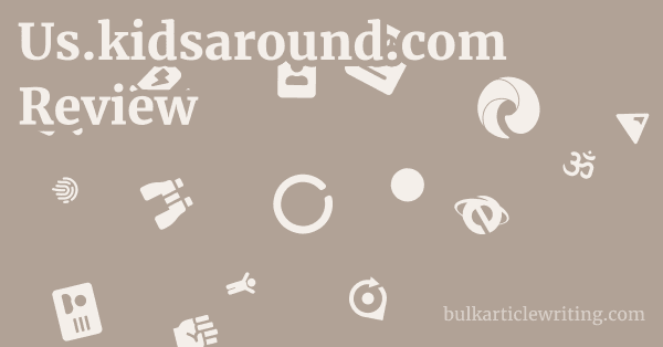 Us.kidsaround.com Review 1 by