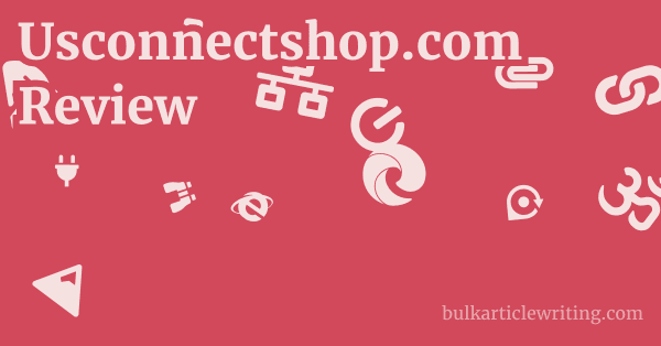 Usconnectshop.com Review 1 by Partners