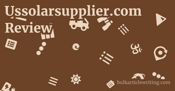 Ussolarsupplier.com Review 1 by