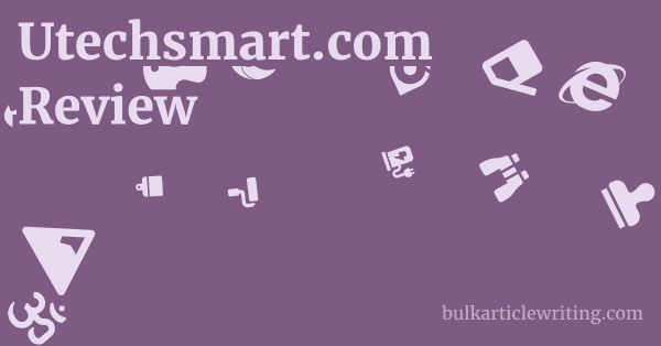 Utechsmart.com Review 1 by