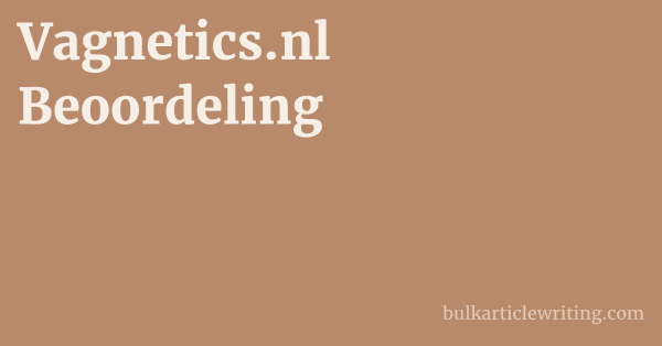 Vagnetics.nl Beoordeling 1 by