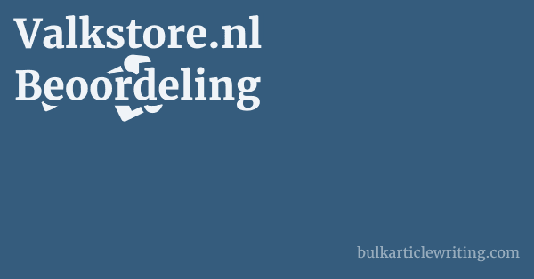 Valkstore.nl Beoordeling 1 by