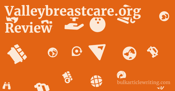 Valleybreastcare.org Review 1 by