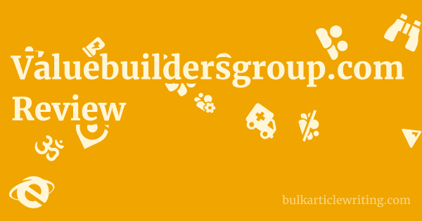 Valuebuildersgroup.com Review 1 by