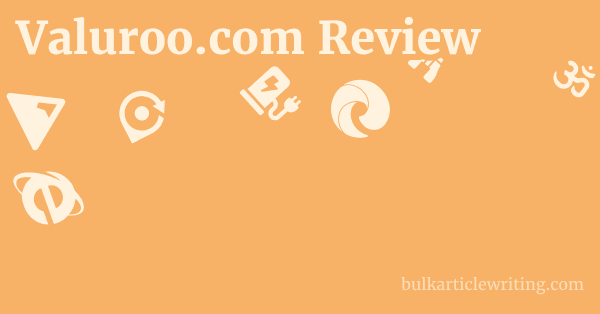 Valuroo.com Review 1 by
