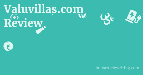 Valuvillas.com Review 1 by