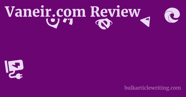 Vaneir.com Review 1 by