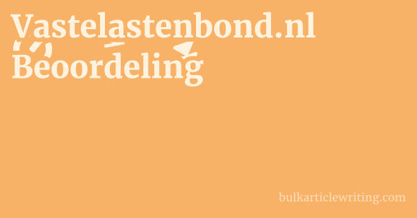 Vastelastenbond.nl Beoordeling 1 by