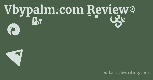 Vbypalm.com Review 1 by