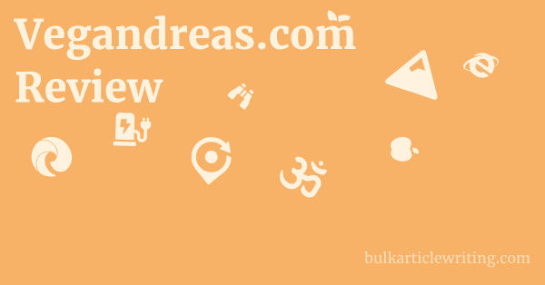Vegandreas.com Review 1 by