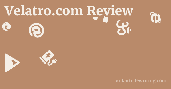 Velatro.com Review 1 by
