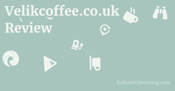 Velikcoffee.co.uk Review 1 by