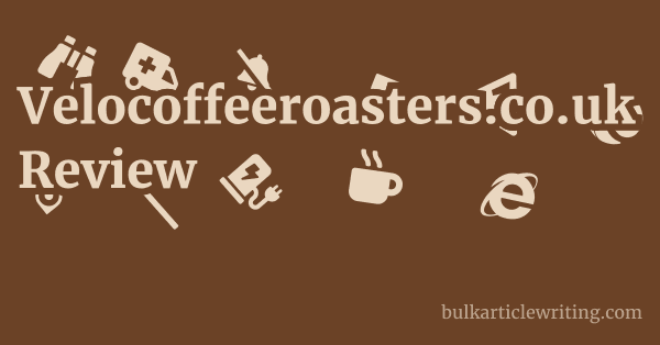 Velocoffeeroasters.co.uk Review 1 by