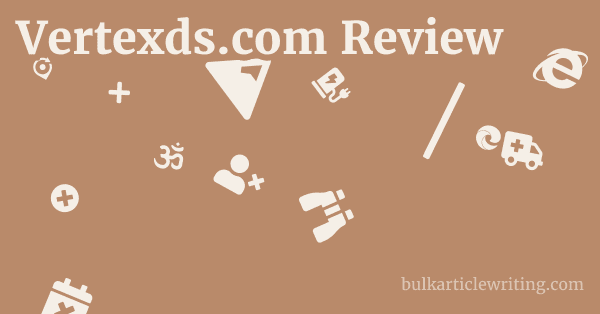 Vertexds.com Review 1 by
