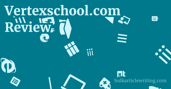 Vertexschool.com Review 1 by