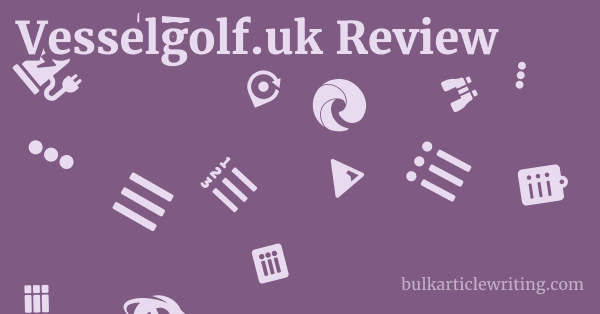 Vesselgolf.uk Review 1 by