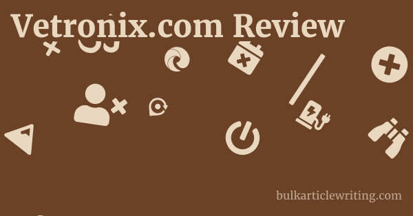 Vetronix.com Review 1 by