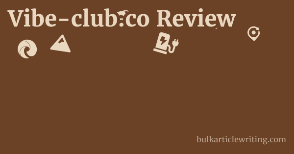 Vibe-club.co Review 1 by