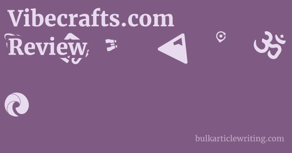 Vibecrafts.com Review 1 by